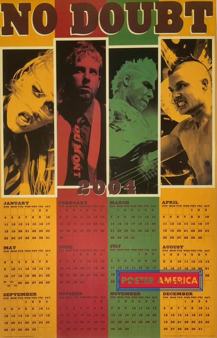 No Doubt 2004 Calendar Rare Band Shot Poster 22 X 34 Awesome Bandshot With Full Calendar. Ultra